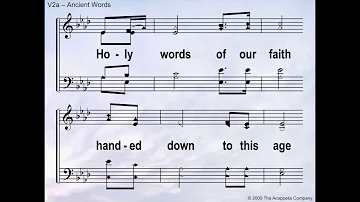 Ancient Words - Praise and Harmony    -    Acappella - A Cappella