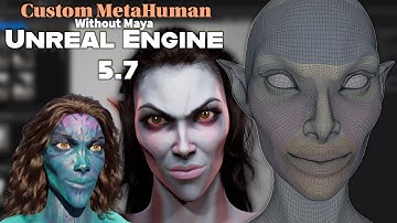 Unreal Engine 5.7 Finally Makes Custom MetaHumans Easy (Without Maya)