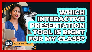 Which Interactive Presentation Tool Is Right For My Class?