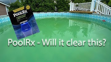 PoolRx - Will it clean our green pool.