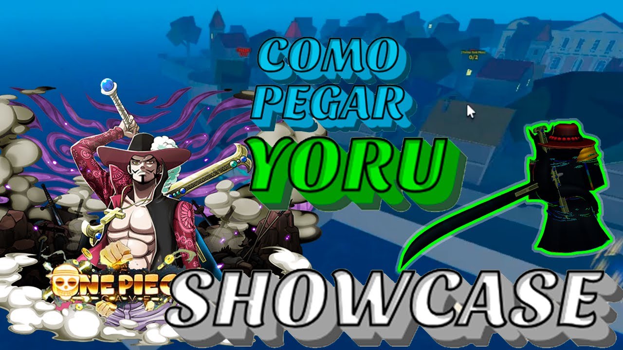 AOPG] How To Get Yoru and Full Showcase! (Mihawk Yoru Location + Guide) A  One Piece Game