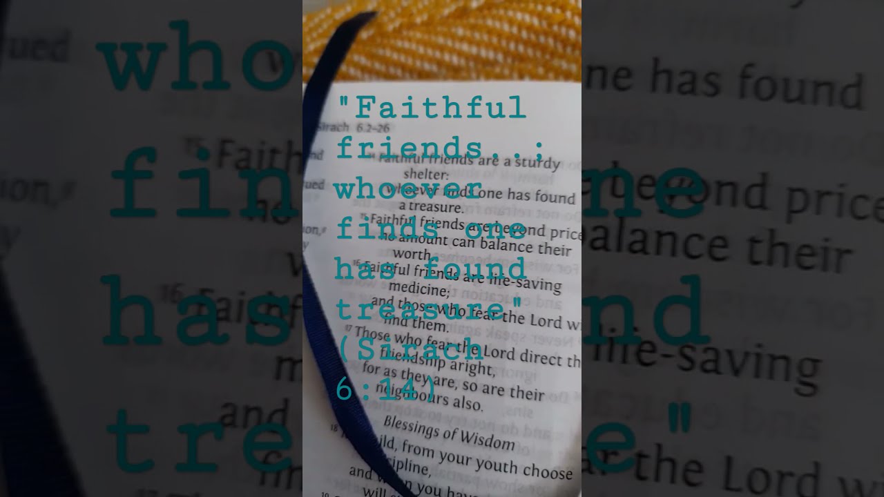 He Who Fears The Lord Finds Faithful Friends Sirach 6 16 