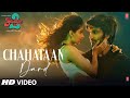 Chahtaan/Dard (Video): Yaariyan 2 | Divya Khosla K,Meezaan | Palak,Jordan | Radhika,Vinay| Bhushan K