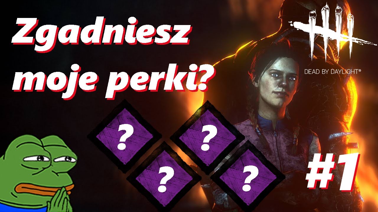 Zgadniesz moje perki? (#1) | Dead by Daylight