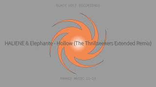 HALIENE & Elephante - Hollow (The Thrillseekers Extended Remix)