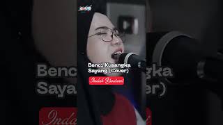 Suaranya bikin merinding 😭 | Benci Kusangka Sayang – Indah Yastami  #akustikcover  #ScrollNet