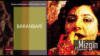 Mizgin - Baranbari (Official Music Audio)