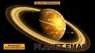 Download lagu MELIHAT KONDISI DARATAN PLANET EMAS !! MENJELAJAHI ALAM SEMESTA 
