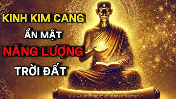 Luật Trời Ẩn Trong Kinh Kim Cang – Khi NĂNG LƯỢNG hòa cùng Vũ Trụ