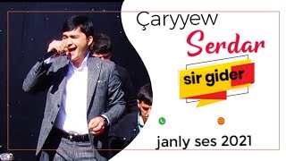 Serdar Caryyew sir gider janlyses 2021 Resimi