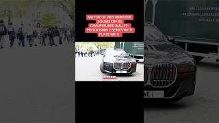 MAYOR OF WESTMINSTER ZOOMS OFF IN CHAUFFEURED BULLET-PROOF BMW 7 SERIES WITH PLATE WE 1!