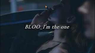 BLOO(블루)_I'm the one /LYRIC MV