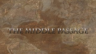 The Middle Passage