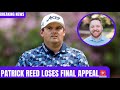Patrick Reed Lawsuit Shock 😳 | Supreme Court Ends $750M Golf Defamation Battle