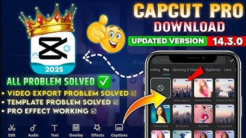 Capcut 14.3.0 New Update | Capcut Video Export & Template All Problem Solved | Capcut New Update 🔥