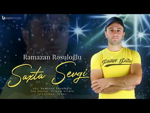 Ramazan Resuloglu - Saxta Sevgi