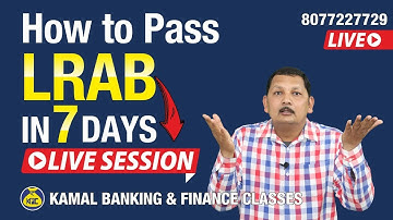 How to Pass LRAB in 7 Days Live Session #418 By Kamal sir