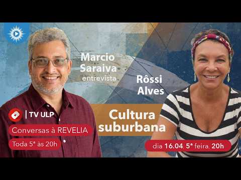 Conversas à Revelia 005 - Rôssi Alves e a cultura suburbana