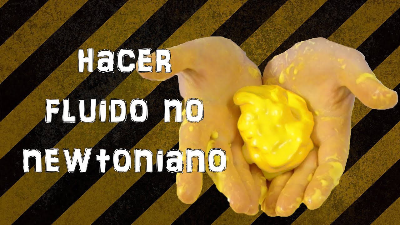 Hacer Fluido No Newtoniano (Experimentar En Casa)