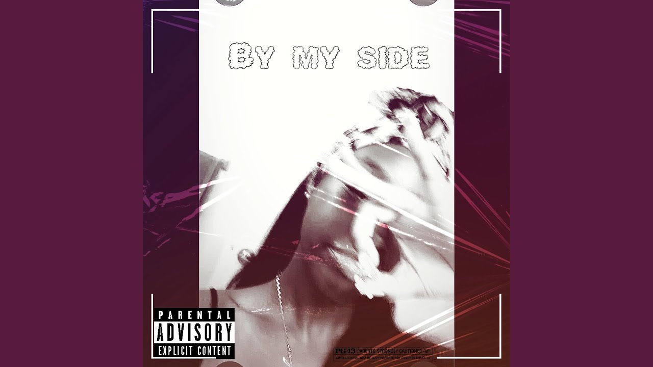BY MY SIDE