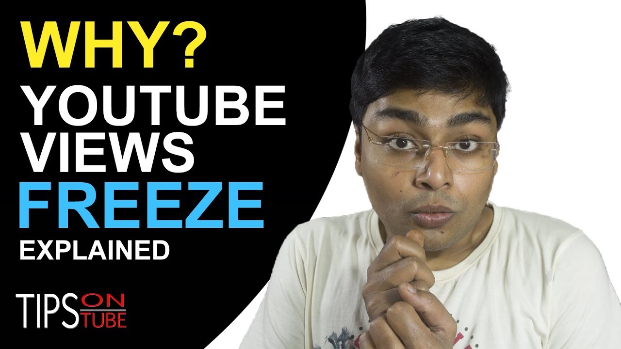 Why Youtube Views Freeze 2019 And How To Fix Explained - YouTube