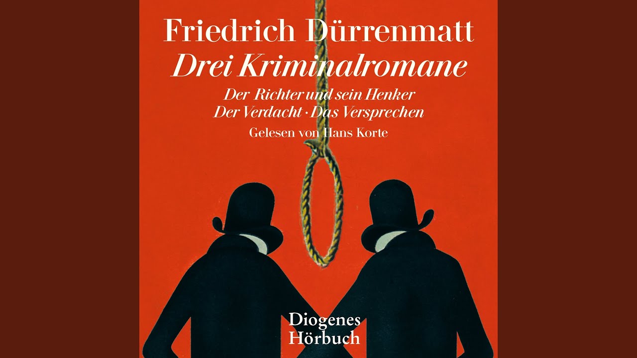 Der Richter Und Sein Henker Kapitel Zusammenfassung Kapitel 64 - Drei Kriminalromane - Der Richter und sein Henker, Der