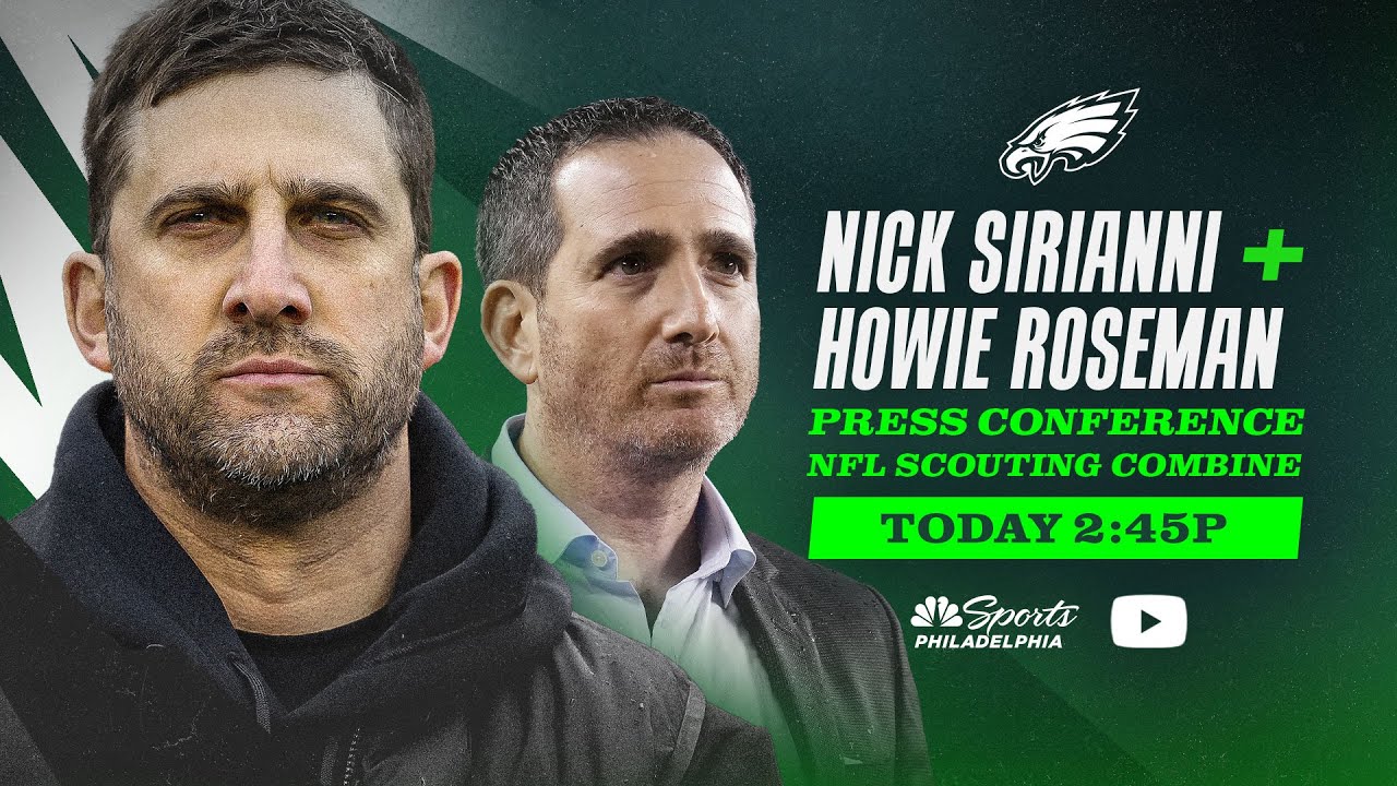 Nick Sirianni & Howie Roseman NFL Scouting Combine Press Conference | Today at 2;45pm