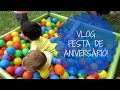 VLOG -FESTA DE ANIVERSÁRIO