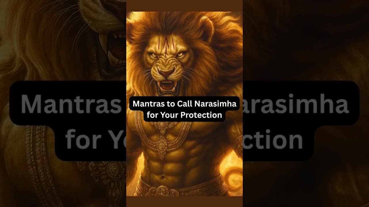 Mantras To Call Narasimha for your Protection!