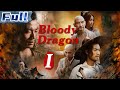 【ENG】Bloody Dragon: Costume Action Movie Series I | Action Movie | China Movie Channel ENGLISH