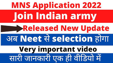 MNS 2022 Application Form date|MNS Notification 2022|MNS update 2022|MNS new update 2022