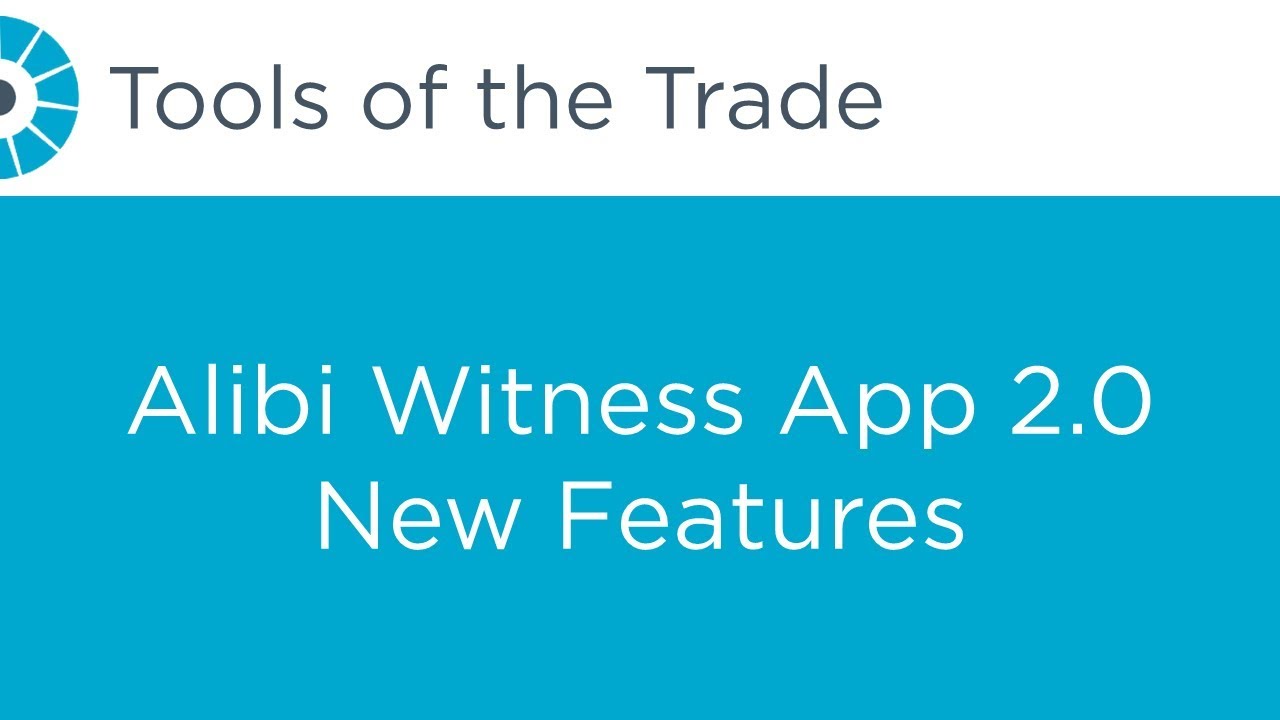 ALIBI Witness App Archives ALIBI Witness App Archives