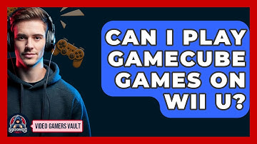 Can I Play GameCube Games on Wii U? - Video Gamers Vault