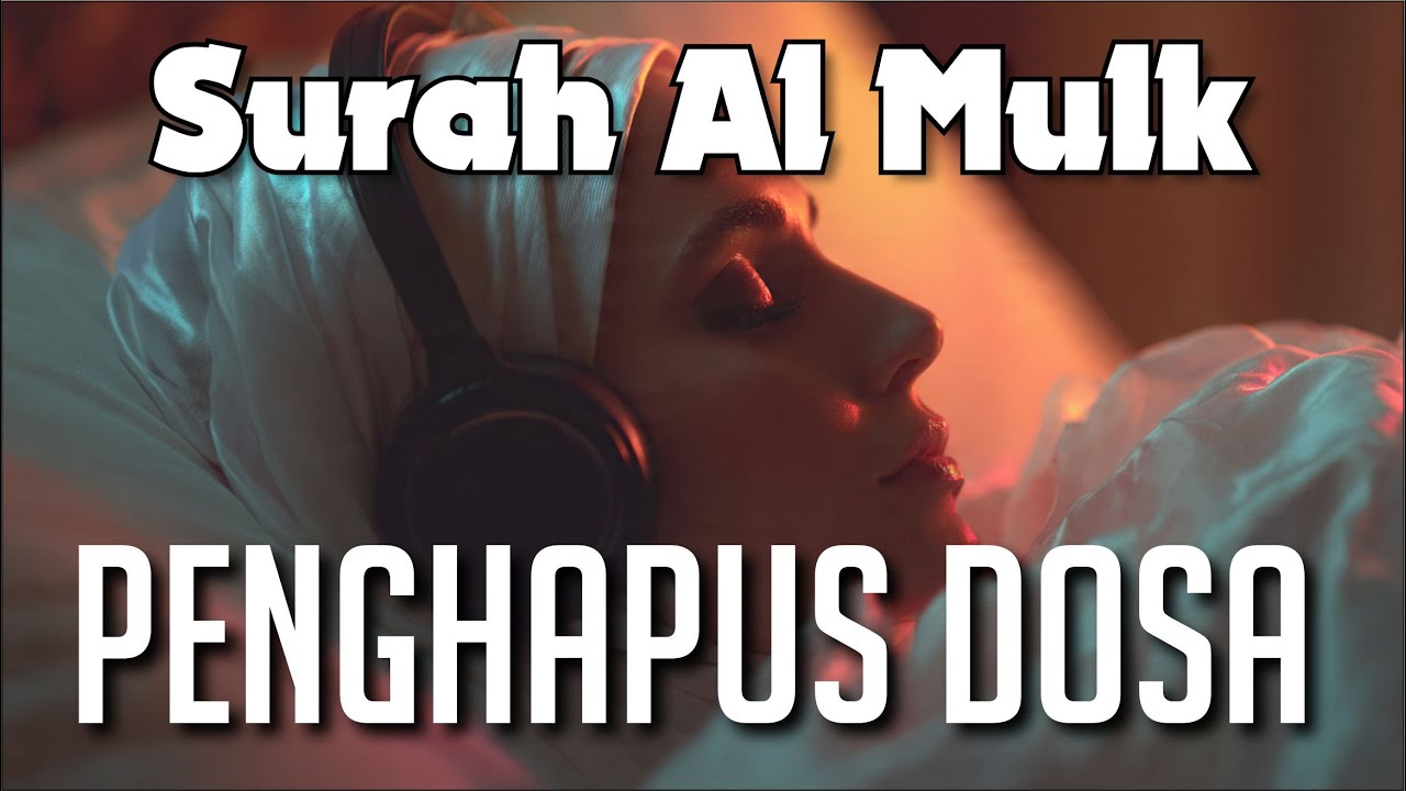 MUROTTAL SURAH AL-MULK 