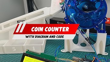 COIN COUNTER Tutorial with DIAGRAM and CODE