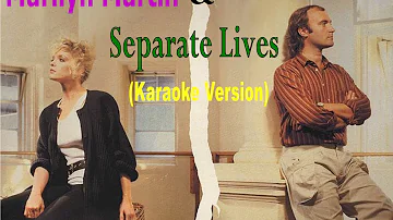 Phill Collins & Marilyn Martin - Separate Lives - Karaoke Full