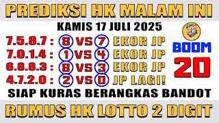 PREDIKSI HK MALAM INI | PREDIKSI HK LOTTO 17 JULI 2025 | BOCORAN HK LOTTO MALAM INI | RUMUS HK JITU