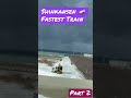 Shinkansen 🚅 Fastest Train 🚂 Part2