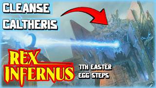 Clearest CALTHERIS Cleanse - 7th Easter Egg Steps Rex Infernus