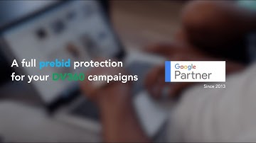Protect your Google Display & Video 360 campaigns with Adloox.