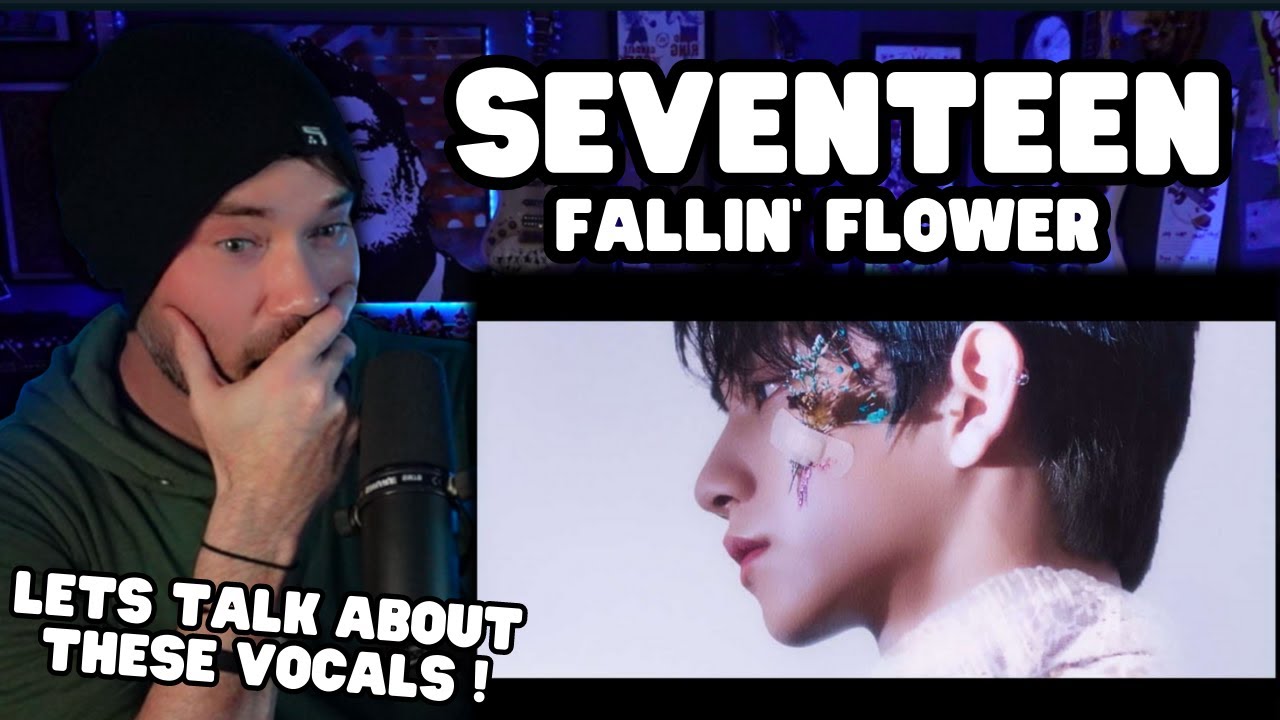 Metal Vocalist First Time Reaction - SEVENTEEN - 舞い落ちる花びら Fallin' Flower