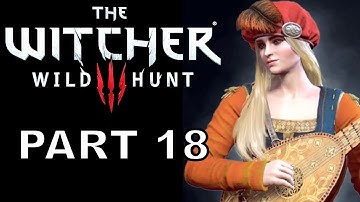Witcher 3: Wild Hunt - Part 18 | In Search of Dandelion