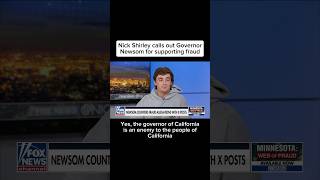 Nick Shirley Calls Out Gavin Newsom