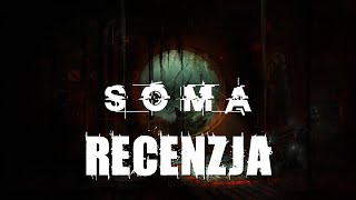 Video (wideo) recenzja gry SOMA. Recenzja pochodzi z wersji na PC. ...
