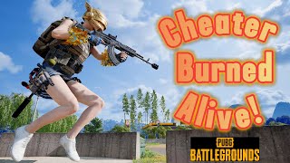 Cheater Burned Alive! - TPP Squad EU Server - Names On - PUBG PC