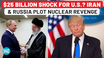 Bushehr Was Just The Beginning? US On High Alert As Iran-Russia Nuclear Deal Stokes Global Tensions