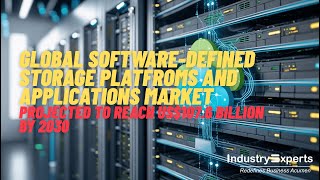 Software-Defined Storage (SDS) Platforms and Applications - A Global Market Overview