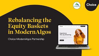 How to Use the REBALANCING feature in Equity Baskets | Choice - ModernAlgos Partnership
