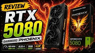 Gainward Phoenix 5080 - một đối thủ nặng ký trong phân khúc tầm trung