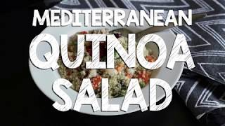 Mediterranean Quinoa Salad